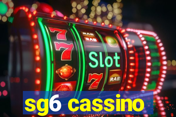 sg6 cassino